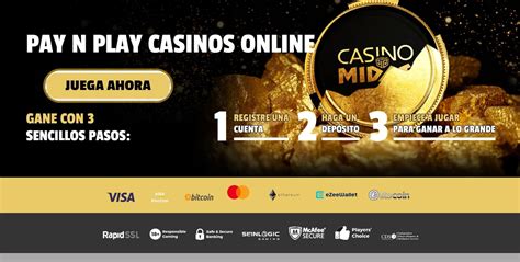 Pay N Play Casino .